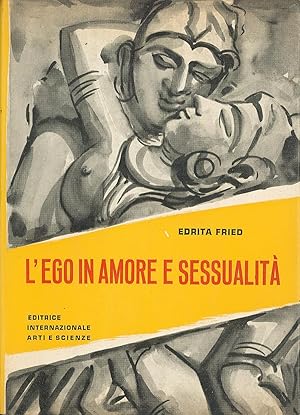 Imagen del vendedor de L'ego in amore e sessualit a la venta por Sergio Trippini