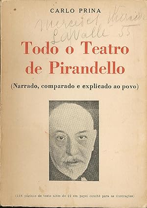 Bild des Verkufers fr Todo o teatro de Pirandello (Narrado, comparado e explicado ao povo) zum Verkauf von Sergio Trippini