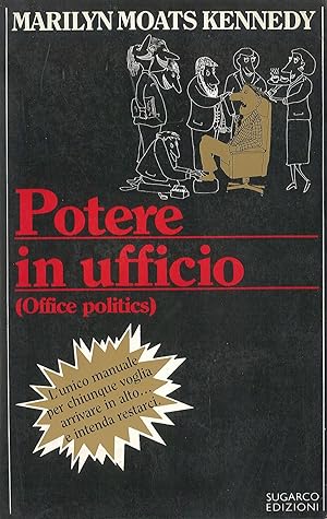 Immagine del venditore per Potere in ufficio (Office politics) venduto da Sergio Trippini