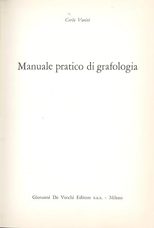 Image du vendeur pour Manuale pratico di grafologia mis en vente par Sergio Trippini