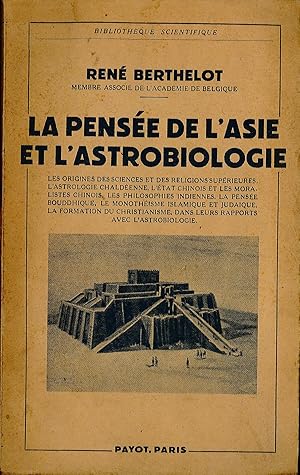 Bild des Verkufers fr La pensee de l'Asie et l'astrobiologie zum Verkauf von Sergio Trippini