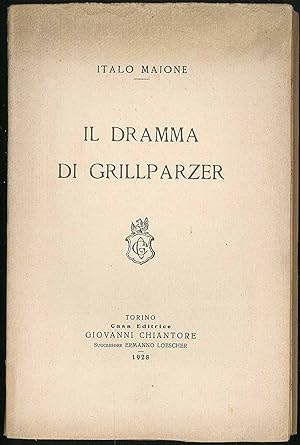 Bild des Verkufers fr Il dramma di Grillpazer zum Verkauf von Sergio Trippini