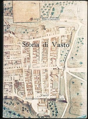 Bild des Verkufers fr Storia di Vasto zum Verkauf von Sergio Trippini