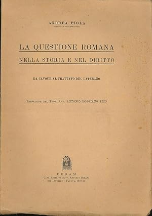 Bild des Verkufers fr La questione romana nella storia e nel diritto zum Verkauf von Sergio Trippini