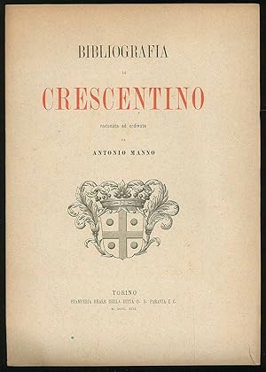 Bild des Verkufers fr Bibliografia di Crescentino radunata ed ordinata zum Verkauf von Sergio Trippini