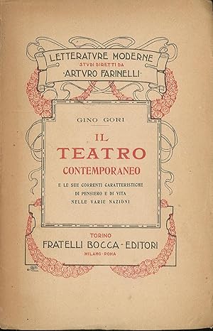 Imagen del vendedor de Il teatro contemporaneo e le sue correnti caratteristiche di pensiero e di vita nelle varie nazioni a la venta por Sergio Trippini