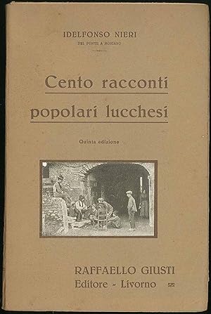 Bild des Verkufers fr Cento racconti popolari lucchesi zum Verkauf von Sergio Trippini