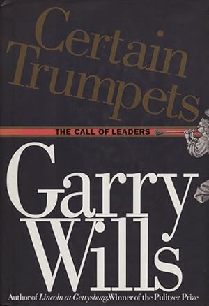 Seller image for Certain Trumpets. The Call of Leaders for sale by Sergio Trippini