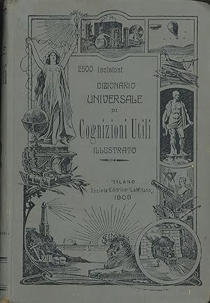 Bild des Verkufers fr Dizionario universale illustrato di Cognizioni Utili zum Verkauf von Sergio Trippini
