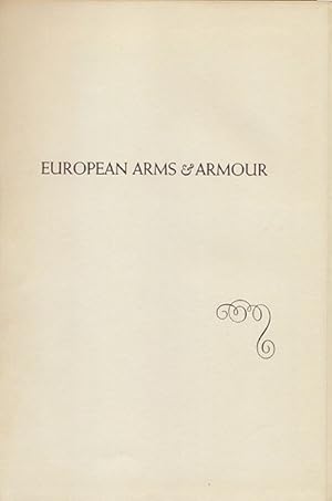 Bild des Verkufers fr European Arms & Armour zum Verkauf von Sergio Trippini