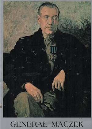 Seller image for General Maczek I zonierze 1 Dywizji Pancernej for sale by C P Books Limited