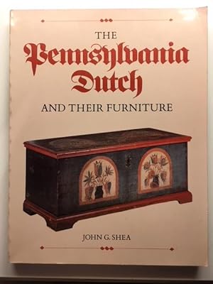 Image du vendeur pour Pennsylvania Dutch and Their Furniture mis en vente par Great Expectations Rare Books