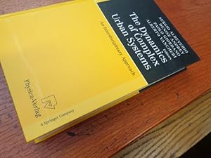 Immagine del venditore per The Dynamics of Complex Urban Systems: An Interdisciplinary Approach venduto da suspiratio - online bcherstube