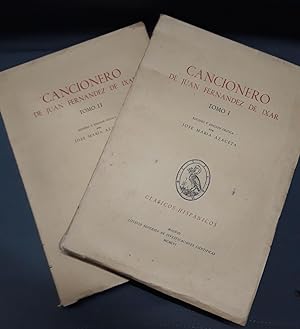 CANCIONERO DE JUAN FERNÁNDEZ DE IXAR. 2 Vols. (Obra completa)