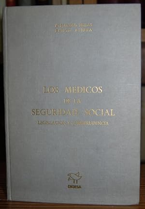 Imagen del vendedor de LOS MEDICOS DE LA SEGURIDAD SOCIAL. Legislacin y Jurisprudencia. a la venta por Fbula Libros (Librera Jimnez-Bravo)