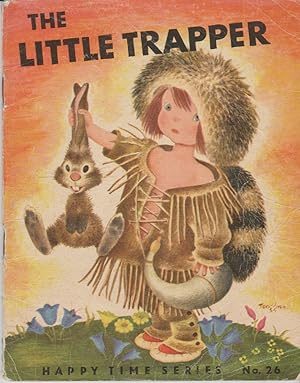 Image du vendeur pour The Little Trapper mis en vente par The Old Bookshelf