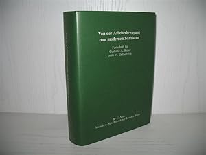 Von der Arbeiterbewegung zum modernen Sozialstaat: Festschrift für Gerhard A. Ritter zum 65. Gebu...