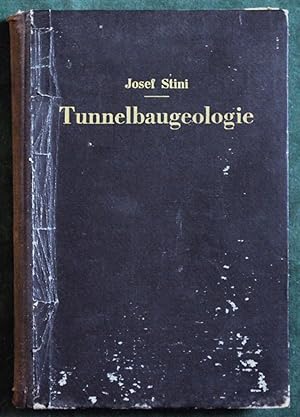 Imagen del vendedor de Tunnelbaugeologie: Die geologischen Grundlagen des Stollen- undTunnelbaues a la venta por Chesil Books