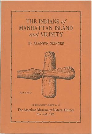 The indians of Manhattan Island and vicinity