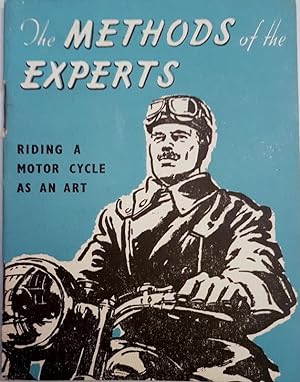 The Methods of the Experts : Riding a Motor Cycle as an Art