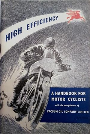 High Efficiency : A Handbook for Motorcyclists