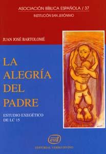 Image du vendeur pour alegria Padre.(Asociacion Biblica Espaola) mis en vente par Imosver