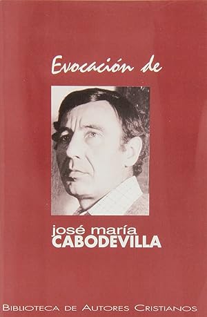 Seller image for Evocacin de Jos Mara Cabodevilla for sale by Imosver
