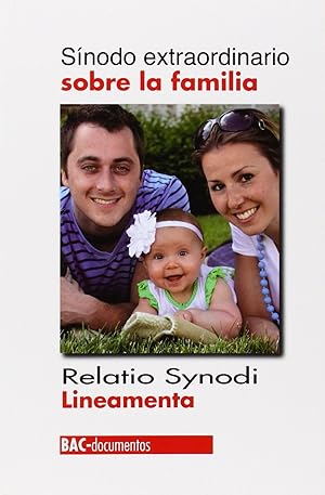 Seller image for Snodo extraordinario sobre la familia.Relatio Synodi.Lineamenta for sale by Imosver