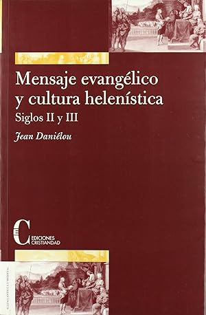 Imagen del vendedor de Mensaje evangelico y cultura helenista a la venta por Imosver