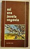 Seller image for Asi era josefa segovia for sale by Imosver