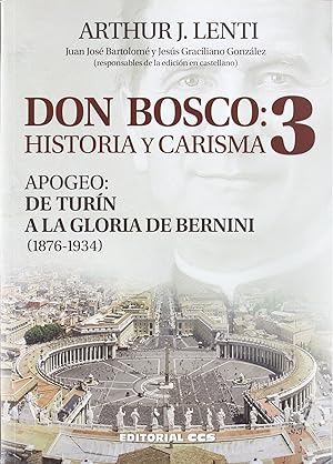 Seller image for Don bosco: historia y carisma 3 apogeo: de turin a la gloria for sale by Imosver