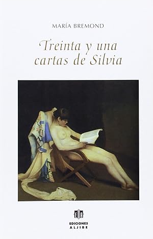 Imagen del vendedor de Treinta y una cartas de Silvia a la venta por Imosver