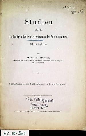 Studien über die in den Epen des Homer vorkommenden Nominalstämme aus -i und -v. (Separatabdruck ...