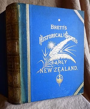 Seller image for Brett's Historical Series: Early History of New Zealand : From Earliest Times To 1840; From 1840-1845 for sale by Superbbooks