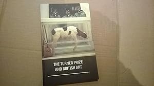 Imagen del vendedor de The Turner Prize and British Art a la venta por CurvedLineVintage
