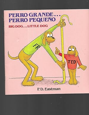 Seller image for Perro grande. Perro pequeo / Big Dog. Little Dog (Spanish and English Edition) for sale by TuosistBook