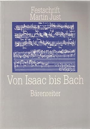 Immagine del venditore per Von Isaac bis Bach. Festschrift Martin Just zum 60. Geburtstag venduto da Antiquariat Hans Wger