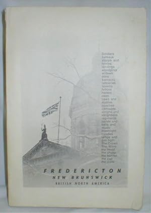 Image du vendeur pour Fredericton, New Brunswick, British North America mis en vente par Dave Shoots, Bookseller