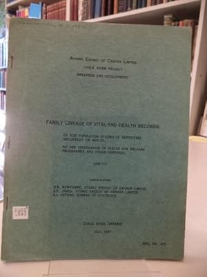 Seller image for FAMILY LINKAGE OF VITAL AND HEALTH RECORDS: (1) FOR POPULATION STUDIES OF HEREDITARY INFLUENCES ON HEALTH, (2) FOR VERIFICATION OF STATUS FOR WELFARE PROGRAMMES AND OTHER PURPOSES for sale by The Odd Book  (ABAC, ILAB)