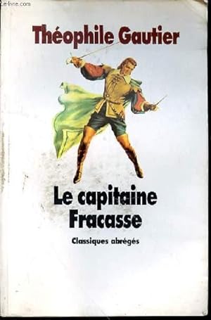 Image du vendeur pour LE CAPITAINE FRACASSE mis en vente par Le-Livre