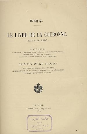 Image du vendeur pour Kitab al-Taj fi Akhlaq al-Muluk./ Le Livre de la Couronne. mis en vente par FOLIOS LIMITED