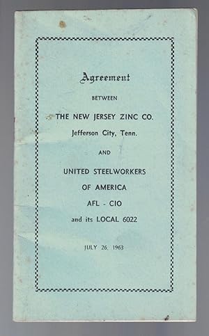 [UNIONS] [SOUTHERN AMERICANA] Agreement Between the New Jersey Zinc Co., Jefferson City, Tenn. an...