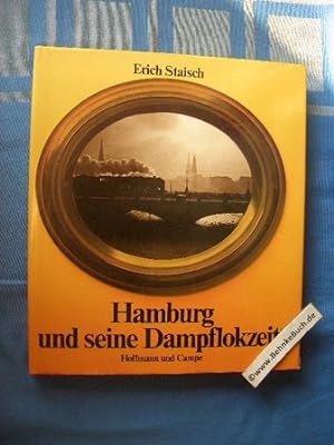 Bild des Verkufers fr Hamburg und seine Dampflokzeit. zum Verkauf von Antiquariat BehnkeBuch