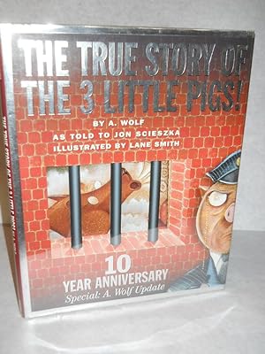 Seller image for The True Story of the 3 Little Pigs. 10 Year Anniversary for sale by Gil's Book Loft