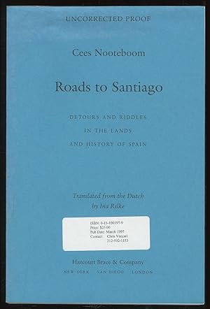 Seller image for Roads to Santiago: Detours and Riddles in the Lands and History of Spain for sale by Between the Covers-Rare Books, Inc. ABAA