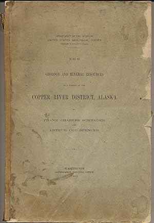 Seller image for The Geology AnD MINERAL RESOURCES OF A PORTION OF THE COPPER RIVER DISTRICT, ALASKA for sale by Between the Covers-Rare Books, Inc. ABAA