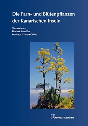 Image du vendeur pour Die Farn- und Bltenpflanzen der Kanarischen Inseln mis en vente par Rheinberg-Buch Andreas Meier eK