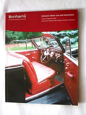 Bild des Verkufers fr A Sale of Collectors Motor Cars and Automobilia 8 September 2002 Bonhams Auction Sale Catalogue Autojumble, National Motor Museum, Beaulieu, Hampshire zum Verkauf von Tony Hutchinson