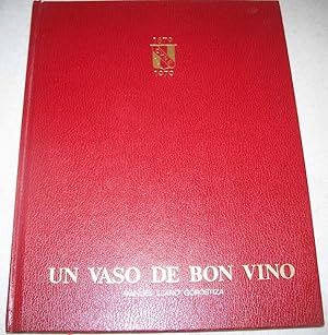 Image du vendeur pour Un Vaso de Bon Vino mis en vente par Easy Chair Books