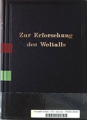 Image du vendeur pour Zur Erforschung des Weltalls. Acht Vortrge ber Probleme des Astronomie und Astrophysik. mis en vente par books4less (Versandantiquariat Petra Gros GmbH & Co. KG)